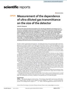 Measurement of the dependence  of ultra diluted gas transmittance  on the size of the detector